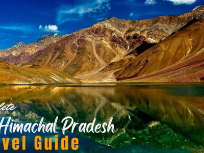 Top 9 Best Places to visit in Himachal Pradesh 2023